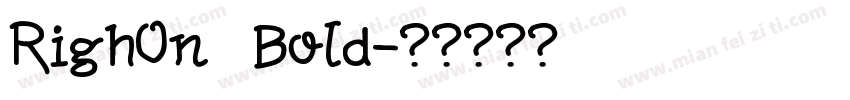 RighOn Bold字体转换